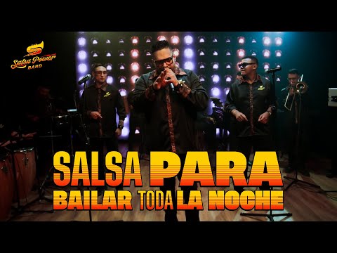 Salsa para Bailar Toda la Noche - Salsa Power Band