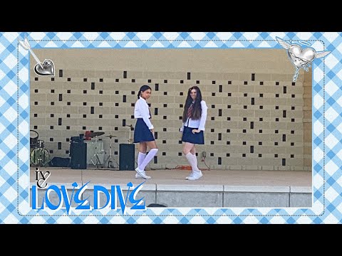 [TALENT SHOW] IVE - ‘Love Dive’ Dance Cover