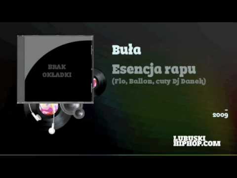 Buła - Esencja rapu (Flo, Ballon, cuty Dj Danek)