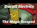 The Magic Escaped! Expert opinion of the Ducati 749 project and fault finding the reg rec and stator