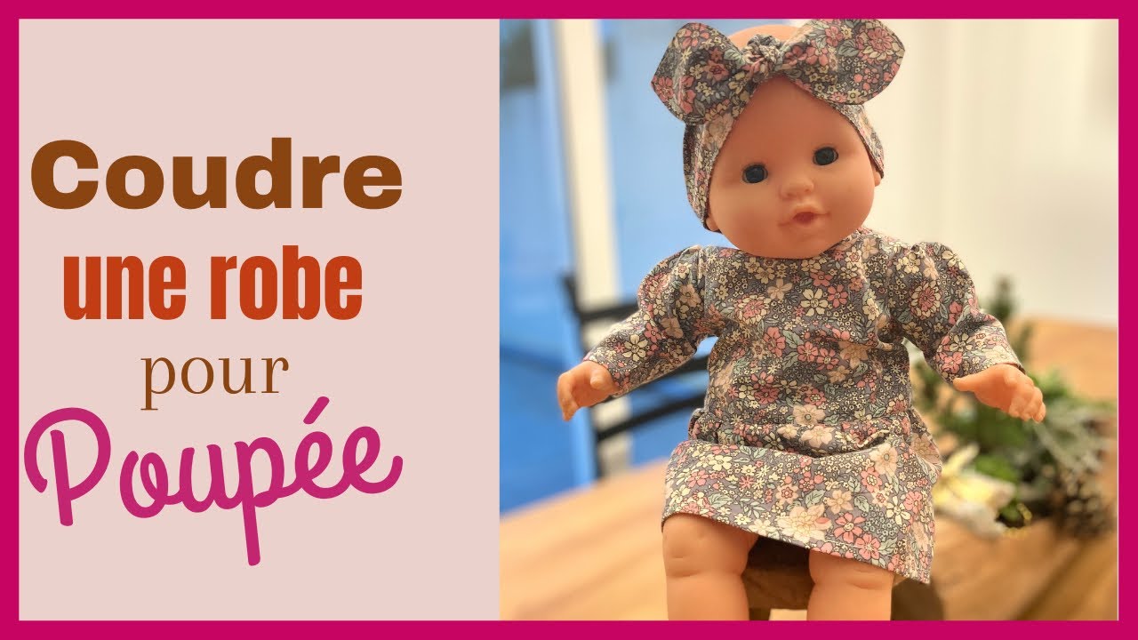 Tuto Couture : coudre une robe pour poupée 36 cm