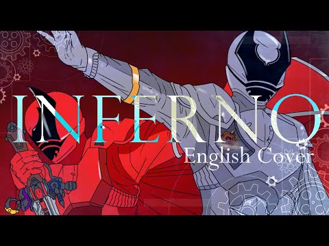 INFERNO - Ohsama Sentai King-Ohger (Fan Made) (English Lyrics)