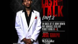 Jose Guapo - It Was All A Dream (Cash Talk 2)