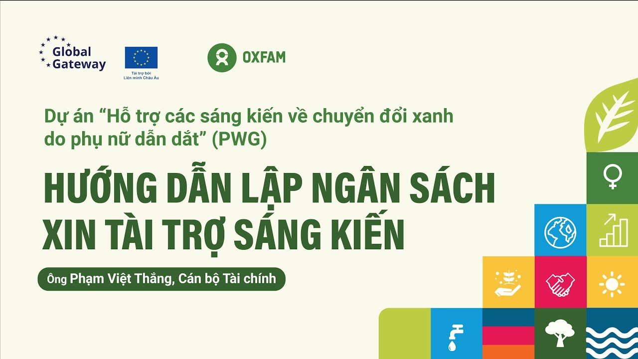 Hướng dẫn lập ngân sách - Dự án "Hỗ trợ các sáng kiến về chuyển đổi xanh do phụ nữ dẫn dắt" (PWG)