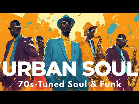 Urban Soul in Motion | Smooth Funk Grooves with a 70s Edge