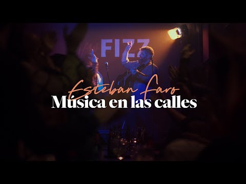 Esteban Faro - Música en las calles