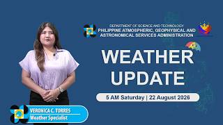 Public Weather Forecast issued at 5:00 AM | August 22, 2026 - Saturday