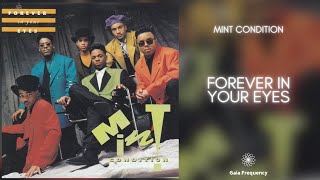 Mint Condition - Forever In Your Eyes (432Hz)