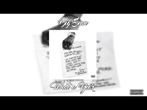 Big Sean - What A Year Ft. Pharrell Williams & Detail | +Lyrics (Re-Up)