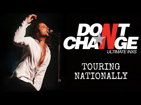 Don't Change - Ultimate INXS