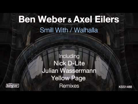 Ben Weber and Axel Eilers - Smill With