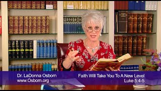 Faith Will Take You to a New Level