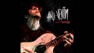 Anti Venöm - 2014 - Dark Corner (Tony Sly Cover)