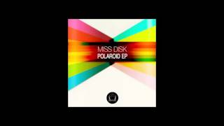 Miss Disk - Dreamy Eyes (Orig Mix) [DeepClass Records]