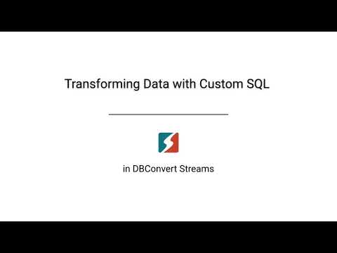 ETL Custom SQL Transformation Demo Thumbnail