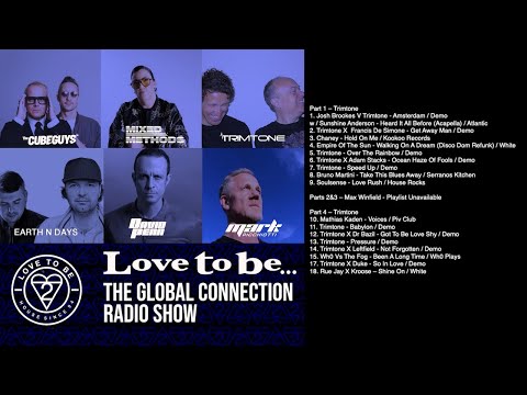 Love to be... The Global Connection Ft Trimtone & Max Winfield - Ep. 272