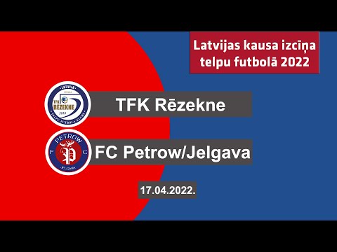 TFK Rēzekne - FC Petrow/Jelgava [Latvijas kauss 2022 Highlights]