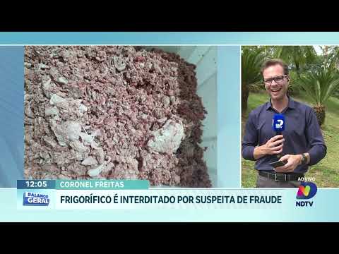 Frigorífico é fechado após suspeita de fraude e riscos à saúde
