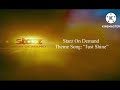 Starz On Demand (2008-2011) Theme Song: “Just Shine”