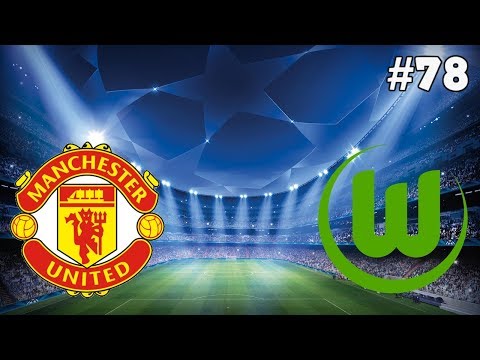 Fifa 18 Career with Manchester United, We played the first UCL group match with Wolfsburg !!! #78