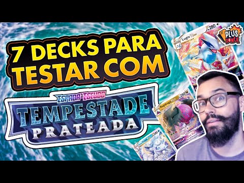 7 DECKS para testar com TEMPESTADE PRATEADA! | PLUSPOWER