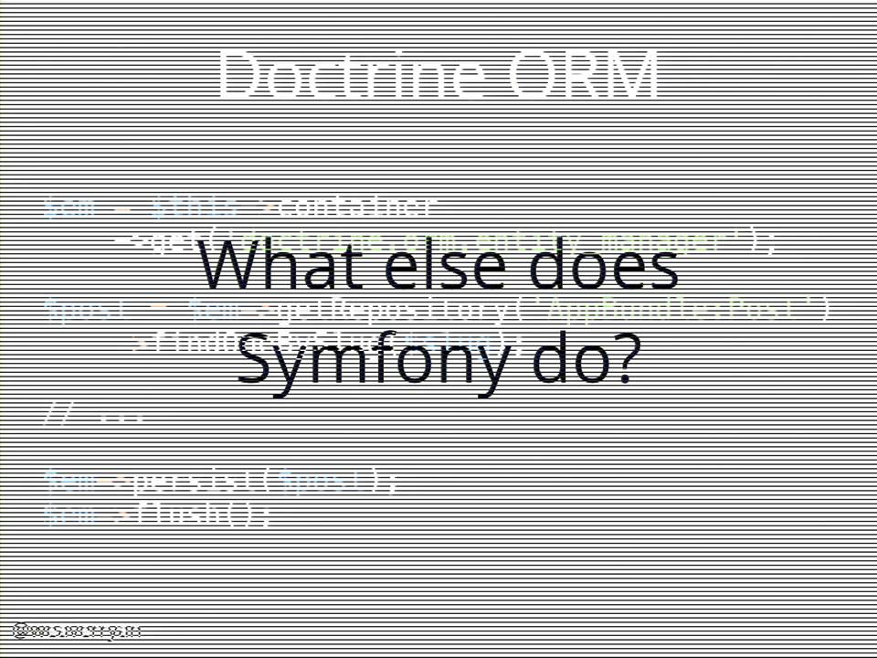 DrupalCon Los Angeles 2015: The Symfony Framework: Your Free New Toolkit