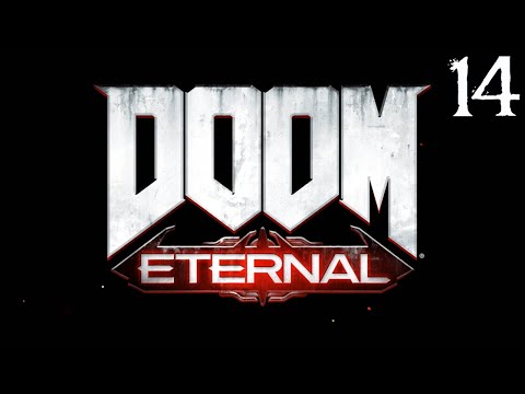 SB Plays DOOM Eternal 14 - Just Warming Up