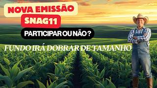 SNAG11 Vale a penas participar da emissão?