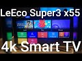 LeEco Super3 X55 4K UHD Smart TV Unboxing Setup And First Impressions