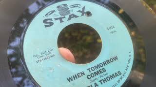 Carla Thomas, 'When Tomorrow Comes'