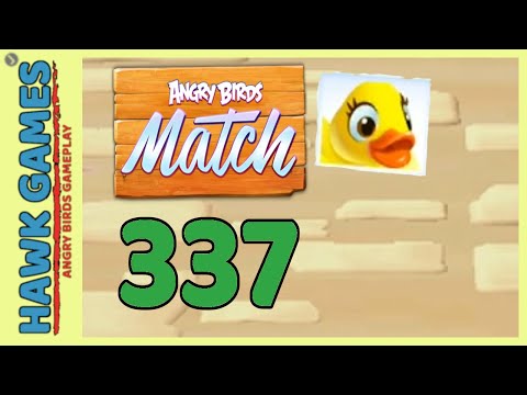 Angry Birds Match ⭐ Level 337 - Walkthrough, No Boosters
