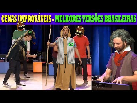 Cenas Improváveis - Versão Brasileira