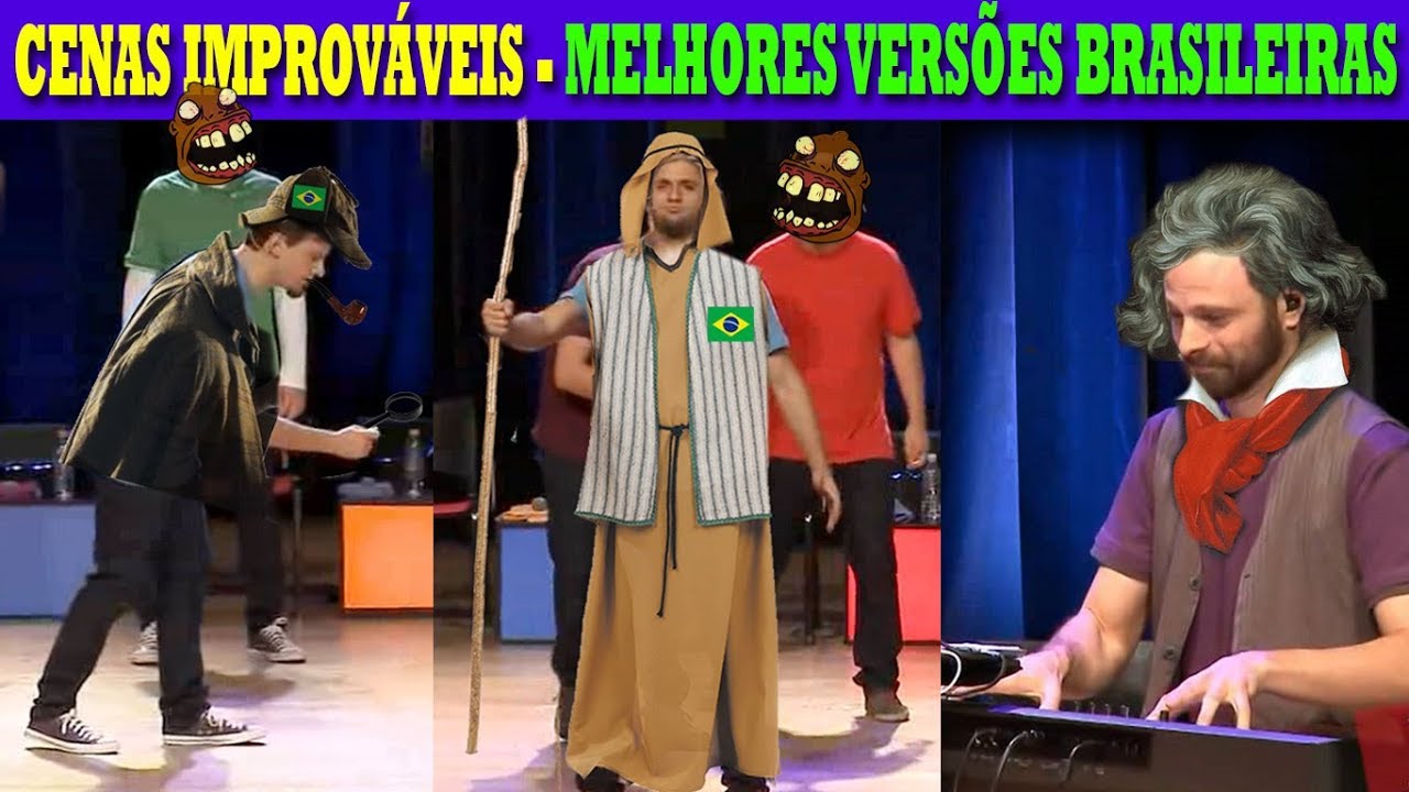 Cenas Improváveis - Versão Brasileira