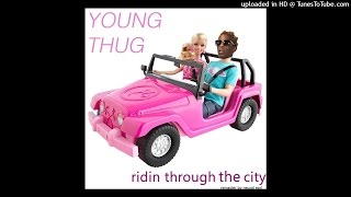 Young Thug - Riding Through The City [remaster by Neural Earl]