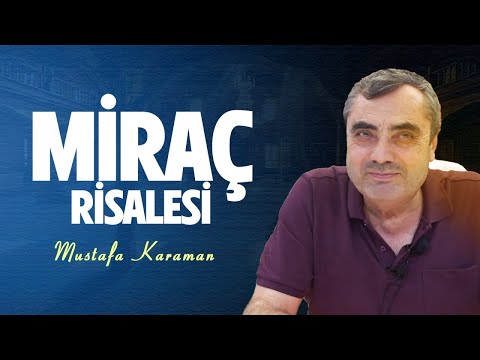Miraç Risalesi - Risale-i Nur Sohbetleri - 21.01.2025