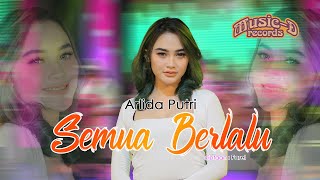Download lagu Arlida Putri - Semua Berlalu ( Live Music) | Music D Records - Arlida Putri Gank Kumpo mp3