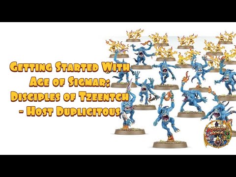 Getting Started With Age of Sigmar: Disciples of Tzeentch - Host Duplicitous