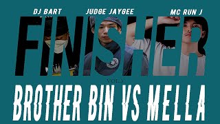 2021 FINISHER SPECIAL SIDE 8강 BROTHER BIN vs MELLA