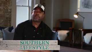 Darius Rucker - Southern Lifestyle - 'Southern Style'