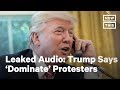 Trump Called on Governors to ‘Dominate’ Protesters | NowThis