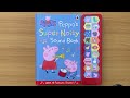 Peppa Pig Peppa S Super Noisy Sound Book A Read Aloud Book For Children And Toddlers
