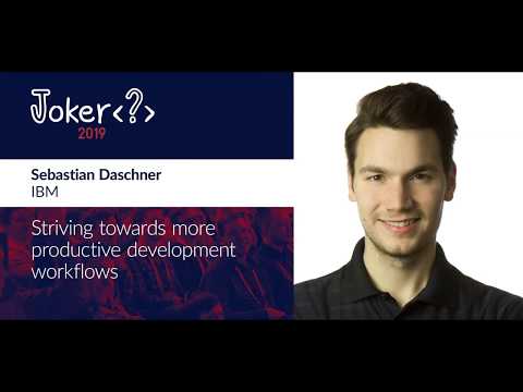 Sebastian Daschner — Striving towards more productive development workflows