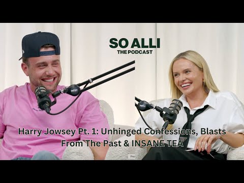 Harry Jowsey Pt. 1: Unhinged Confessions, Blasts From The Past & Insane Tea