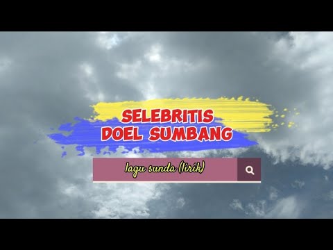 doel sumbang-selebritis (lirik)