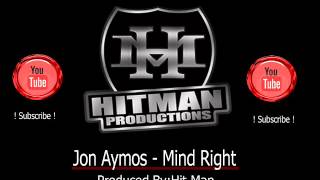 Jon Aymos - Mind Right