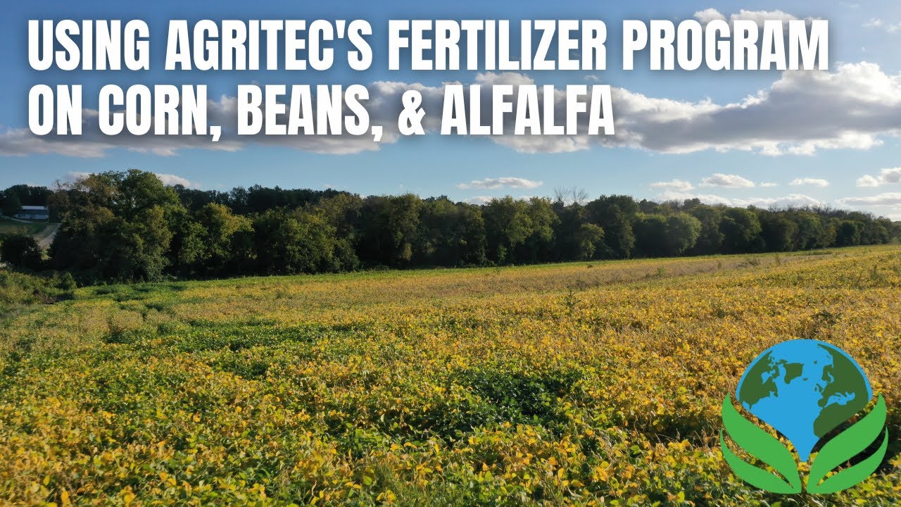 Using AgriTec's Fertilizer Program to Increase Yield | AgriTec International