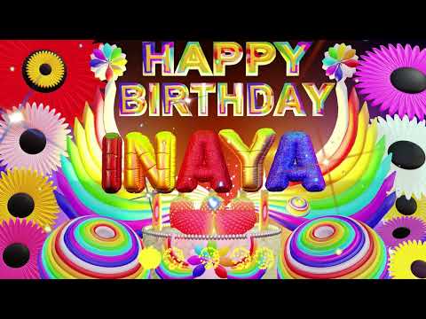 Inaya Happy Birthday Song - Happy Birthday To You #inaya