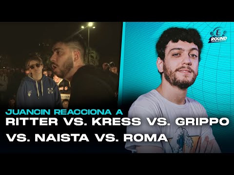 JUANCIN REACCIONA a RITTER vs. KRESS vs. GRIPPO vs. NAISTA vs. ROMA | DEM ARGENTINA | El Sexto Round