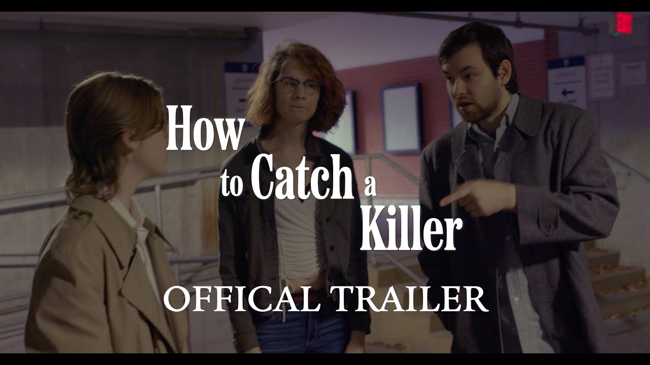 How to Catch a Killer | Detective Short Film | Official Trailer