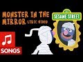 Sesame Street: Monster in the Mirror | Animated Lyric Video